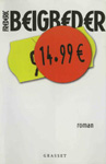 Книга на французском языке “99 F / 99 франков”
