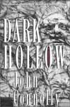 Dark Hollow / Темная Лощина
