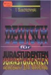 Учебное пособие “Deutsch fur Jurastudenten / Немецкий для Юристов”