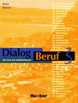 Курс немецкого языка “Dialog Beruf 3”