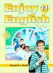 Домашняя работа к учебнику английского языка для 11 класса старшей школы и комплекту рабочих тетрадей Enjoy English 11 класс