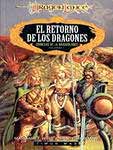 El Retorno de Los Dragones / Драконы Осенних Сумерек