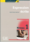 Учебное пособие по французскому языку “Expression ecrite. Niveau 1”