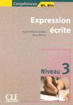 Учебное пособие по французскому языку “Expression ecrite. Niveau 3”