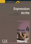 Учебник французского языка “Expression ecrite. Niveau 4”