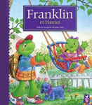 Адаптированная книга на французском языке для малышей “Franklin et Harriet / Франклин и Ариетта”