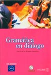 Gramatica en dialogo. Nivel Intermedio A1-B1