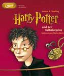 Аудиокнига на немецком языке “Harry Potter und der Halbblutprinz/ Гарри Поттер и принц-полукровка”