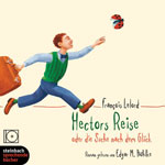 Аудиокнига на немецком языке “Hectors Reise oder die Suche nach dem Gluck/Путешествие Гектора, или поиски счастья”