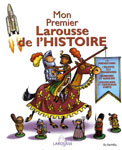 Учебник на французском языке “Mon premier Larousse de l`histoire”
