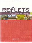Курс французского языка “Reflets 3. Methode de francais” 