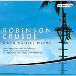 Аудиоспектакль на немецком языке “Robinson Crusoe / Робинзон Крузо”