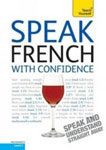 Учебник французского разговорного языка “Teach Yourself. Speak French with Confidence”