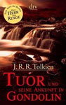 Книга на немецком языке “Tuor und seine Ankunft in Gondolin/Туор и его прибытие в Гондoлин”