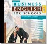 Business English for Schools. Дворецкая О.Б., Казырбаева Н.Ю.
