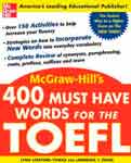 400 Must-have words for the TOEFL. Lynn Stafford-Yilmaz