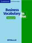 Business Vocabulary in Use: Advanced by Bill Mascull