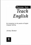 How to teach english. Jeremy Harmer