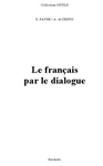 Учебное пособие по французскому языку “Le francais par le dialogue”