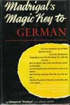 Самоучитель немецкого языка “Madrigal's Magic Key to German”