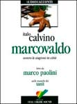 Аудиокнига на итальянском языке “Marcovaldo ovvero le stagioni in citta” (И. Кальвино)